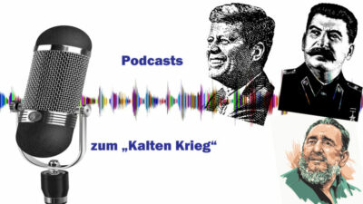 <strong>Podcasts zum „Kalten Krieg“</strong>